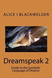 Dreamspeak 2 - Blackwelder, Alice