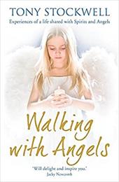 Walking with Angels - Stockwell, Tony
