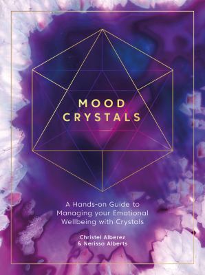 ISBN 9781446308530 product image for Mood Crystals : A Hands-On Guide to Managing Your Emotional Wellbeing with Cryst | upcitemdb.com