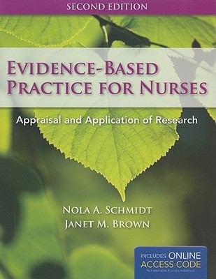 Evidence-Based Practice for Nurses by Janet M., Schmidt, Nola A., Schmidtt Brown - Janet M., Schmidt, Nola A., Schmidtt Brown