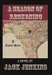 A Season of Reckoning - Jenkins, Jack