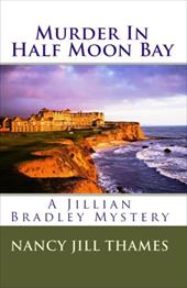 Murder in Half Moon Bay - Thames, Nancy Jill