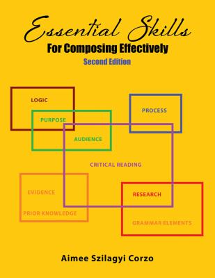 ISBN 9781465278524 product image for Essential Skills for Composing Effectively by Aimee Szilagyi Corzo (Paperback) | upcitemdb.com