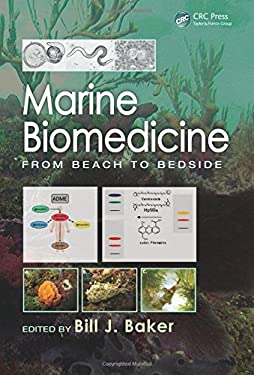 Marine Biomedicine: From Beach to Bedside