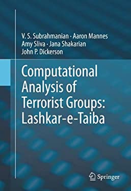 ISBN 9781461447689 product image for Computational Analysis of Terrorist Groups : Lashkar-e-Taiba by Amy, Mannes, Aar | upcitemdb.com