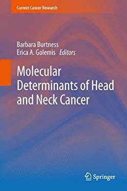Molecular Determinants of Head and Neck Cancer (Current Cancer Research)