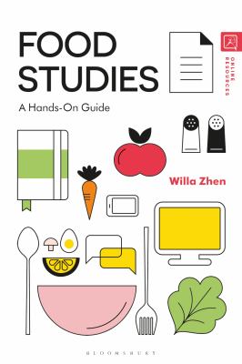 ISBN 9781474298711 product image for Food Studies: A Hands-On Guide by Willa Zhen (Paperback) | upcitemdb.com