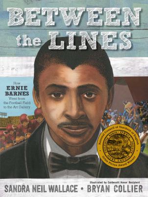 ISBN 9781481443876 product image for Between the Lines: How Ernie Barnes Went from the Football Field to the Art Gall | upcitemdb.com