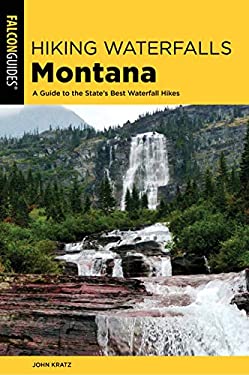 ISBN 9781493018949 product image for Hiking Waterfalls in Montana : A Guide to the State's Best Waterfall Hikes by Jo | upcitemdb.com