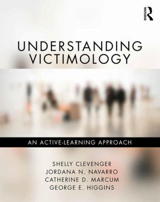 ISBN 9781498772846 product image for Understanding Victimology: An Active-Learning Approach by Shelly Clevenger (Pape | upcitemdb.com