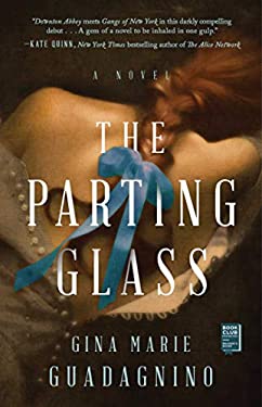 ISBN 9781501198427 product image for The Parting Glass by Gina Marie Guadagnino (Paperback) | upcitemdb.com