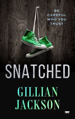ISBN 9781504077903 product image for Snatched by Gillian Jackson (Paperback) | upcitemdb.com