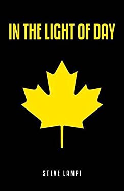 ISBN 9781512739114 product image for In the Light of Day by Steve Lampi | upcitemdb.com