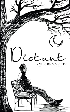 ISBN 9781512739763 product image for Distant by Kyle Bennett | upcitemdb.com