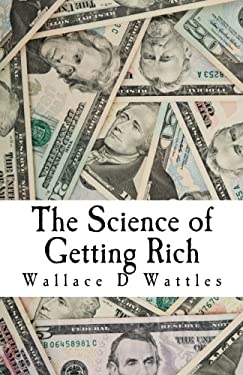 The Science of Getting Rich by Wallace Wattles