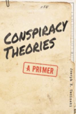 ISBN 9781538121207 product image for Conspiracy Theories: A Primer by Joseph E. Uscinski (Paperback) | upcitemdb.com