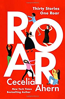Roar - by Cecelia Ahern (Hardcover)