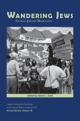 ISBN 9781557539984 product image for Wandering Jews: Global Jewish Migration by Steven J. Gold (Paperback) | upcitemdb.com