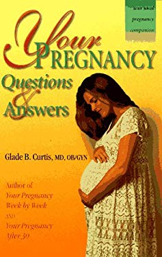Your Pregnancy Questions & Answers (2)