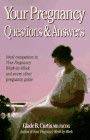 Your Pregnancy Questions and Answers