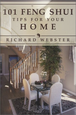101 Feng Shui Tips for the Home