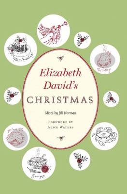 Elizabeth Davids Christmas by Elizabeth David Paperback