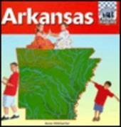 Arkansas - Abdo Publishing / Welsbacher, Anne