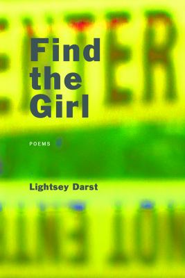 Find the Girl by Lightsey Darst - Lightsey Darst