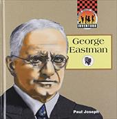 George Eastman - Joseph, Paul