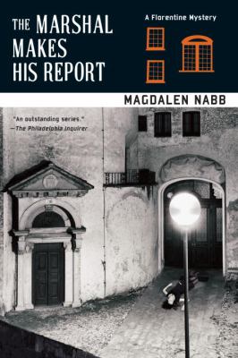 ISBN 9781569475324 product image for The Marshal Makes His Report by Magdalen Nabb (Paperback) | upcitemdb.com