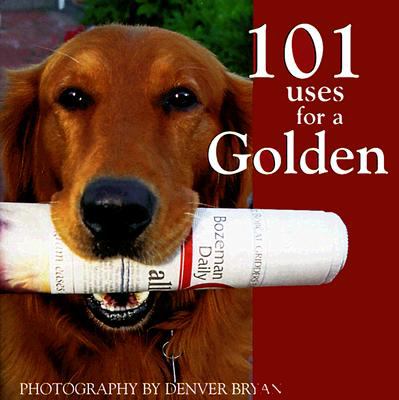 ISBN 9781572232112 product image for 101 Uses for a Golden by Willow Creek Press (Hardcover) | upcitemdb.com