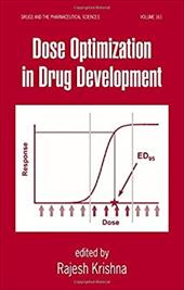 ISBN 9781574448085 product image for Dose Optimization in Drug Development | upcitemdb.com
