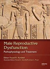 ISBN 9781574448481 product image for Male Reproductive Dysfunction: Pathophysiology and Treatment | upcitemdb.com