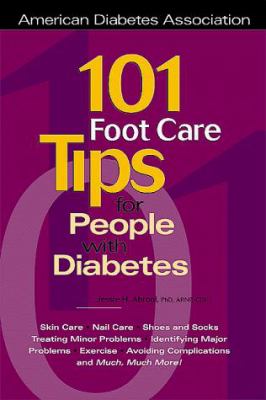 101 Foot Care Tips for People with Diabetes