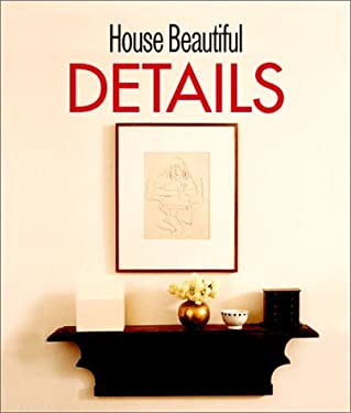 House Beautiful Details by House Beautiful Magazine Editors Hardcover