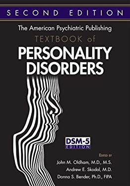 The American Psychiatric Publishing Textbook of Personality Disorders