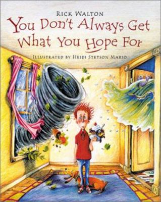 You Don't Always Get What You Hope for