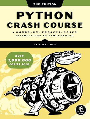 ISBN 9781593279288 product image for Python Crash Course, 2nd Edition: A Hands-On, Project-Based Introduction to Prog | upcitemdb.com