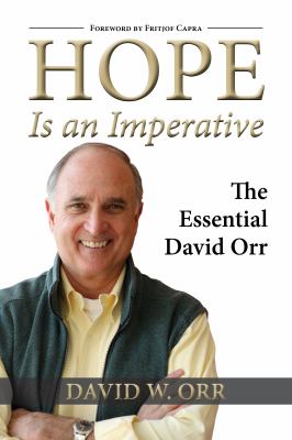 Hope Is an Imperative: The Essential David Orr by David W. Orr (Paperback)