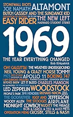 1969: The Year Everthing Changed