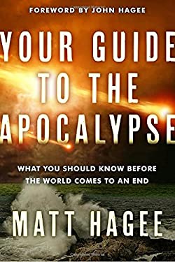 ISBN 9781601429926 product image for Your Guide to the Apocalypse: What You Should Know Before the World Comes to an  | upcitemdb.com