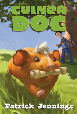 Guinea Dog by Patrick Jennings (Paperback)