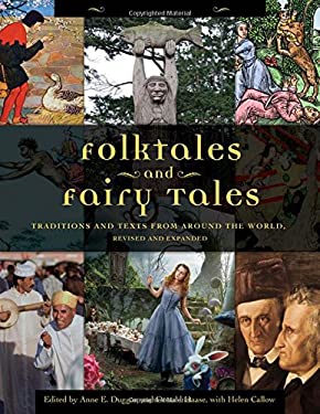 Folktales and Fairy Tales [4 volumes]: Traditions and Texts from around the World, 2nd Edition
