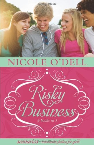 Scenarios 3 and 4--Risky Business: 2 Interactive Stories In 1 by Nicole O'Dell (Paperback)