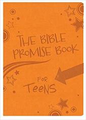The Bible Promise Book for Teens - Barbour Publishing, Inc.