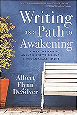 ISBN 9781622039111 product image for Writing As a Path to Awakening: A Year to Becoming an Excellent Writer and Livin | upcitemdb.com