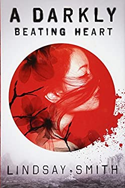 ISBN 9781626720442 product image for A Darkly Beating Heart by Lindsay Smith (Hardcover) | upcitemdb.com