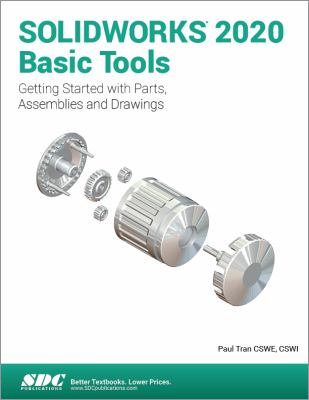 ISBN 9781630573065 product image for Solidworks 2020 Basic Tools by Paul Tran (Paperback) | upcitemdb.com