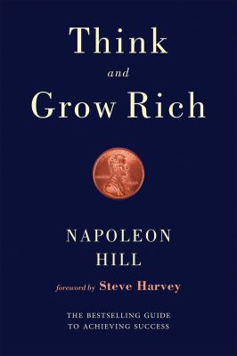 Think and Grow Rich by Napoleon Hill