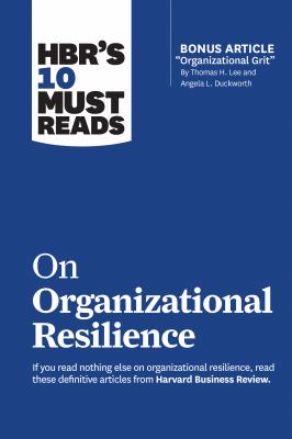 ISBN 9781647820688 product image for HBR's 10 Must Reads on Organizational Resilience (with Bonus Article Organizatio | upcitemdb.com